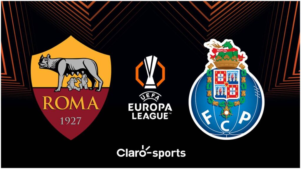 Roma vs Porto, en vivo la UEFA Europa League por Claro Sports