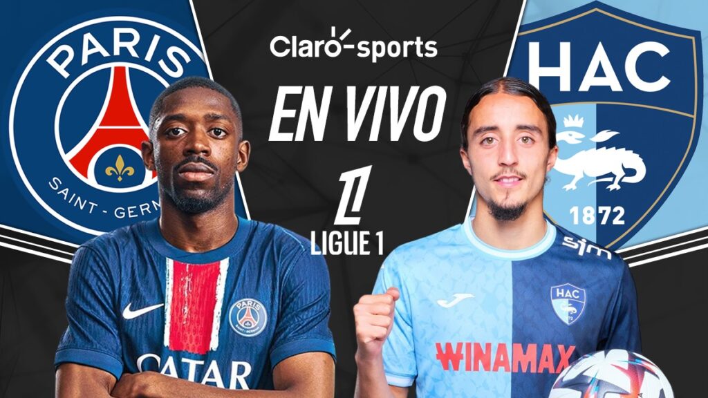 PSG enfrenta al Le Havre en la jornada 30 de la Ligue 1