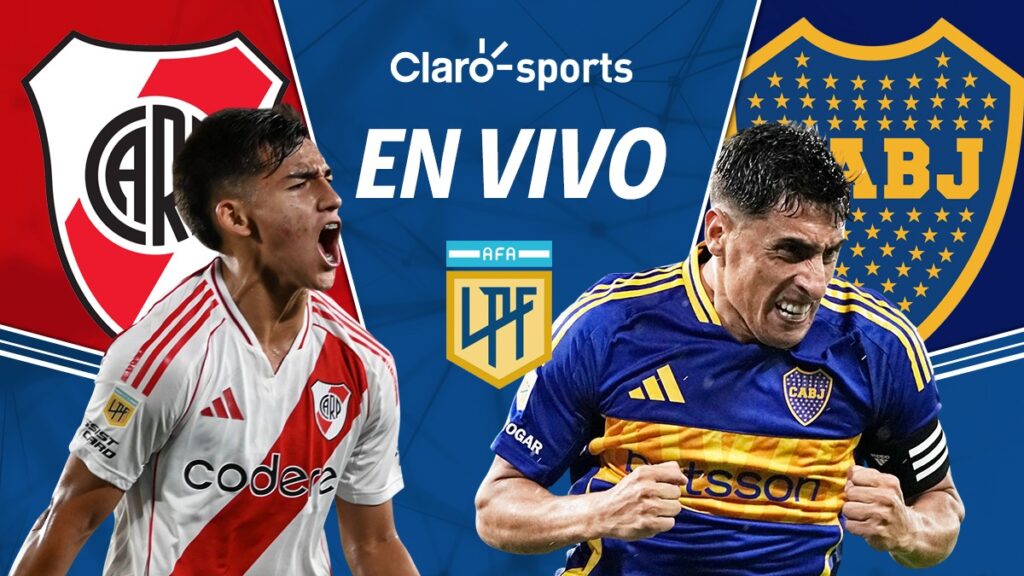 River Plate vs Boca Juniors, en vivo la Liga de Argentina. | Claro Sports