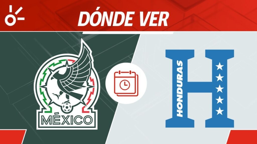 México vs Honduras: Horario y dónde ver en vivo online
