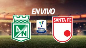 Atlético Nacional vs Independiente Santa Fe en vivo la Liga BetPlay 2025-I: Resultado y goles de la jornada 3 de los cuadrangulares, al momento