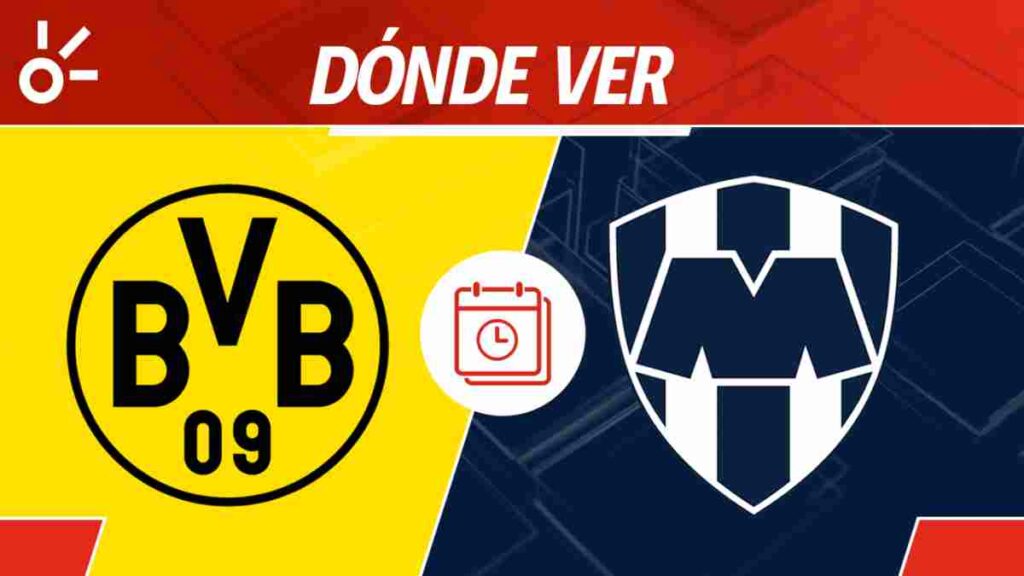 ¿Quién pasa por TV el Borussia Dortmund vs Monterrey?