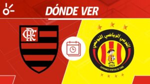 Flamengo vs Esperance Tunis en vivo: Horario, dónde ver y alineaciones del partido del Mundial de Clubes 2025