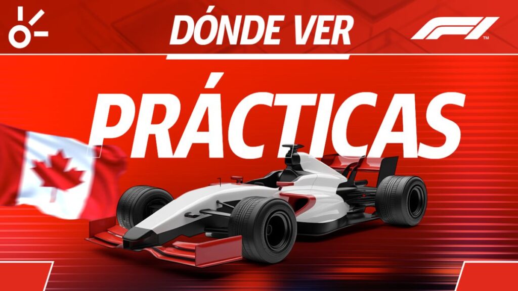 Horario y dónde ver en vivo las prácticas libres del GP de Canadá | Claro Sports 