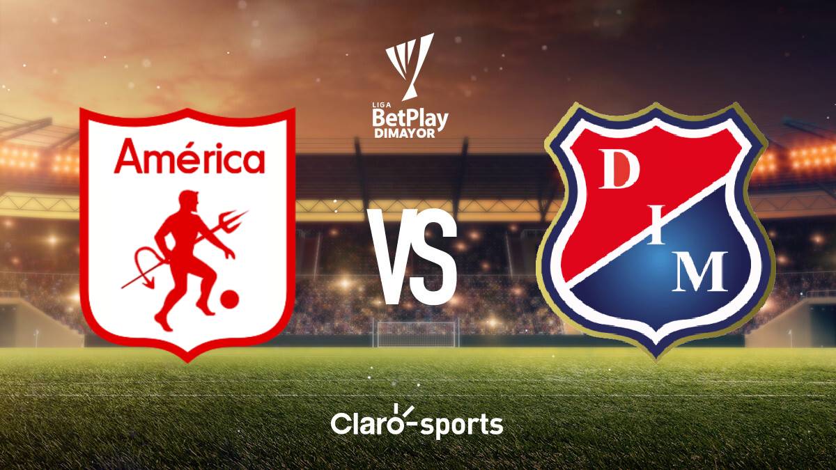 América de Cali vs Independiente Medellín, en vivo la Liga BetPlay ...