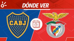Boca Juniors vs Benfica, en vivo: Horario, dónde ver y alineaciones del partido del Mundial de Clubes 2025