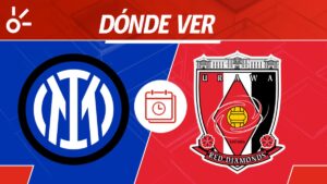 Inter de Milán vs Urawa Red Diamonds en vivo: Horario, dónde ver y alineaciones del partido del Mundial de Clubes 2025