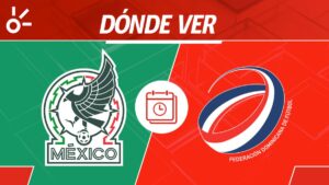 México vs República Dominicana, en vivo: Horario y dónde ver el partido de la jornada 1 de la Copa Oro 2025