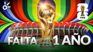 ¡Estamos a un año del Mundial 2026!