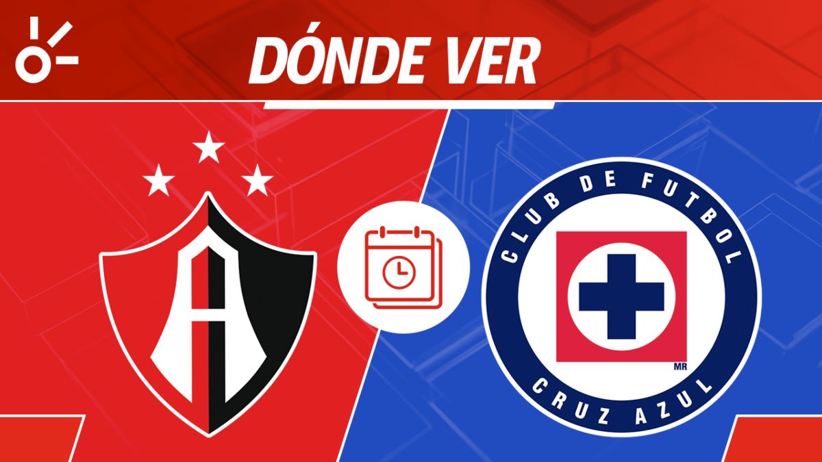 Atlas vs Cruz Azul, en vivo: horario y dónde ver el partido de la ...