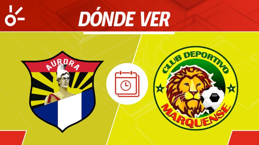 Aurora vs Marquense en vivo Apertura 2025 Guatemala: horario y cómo ver