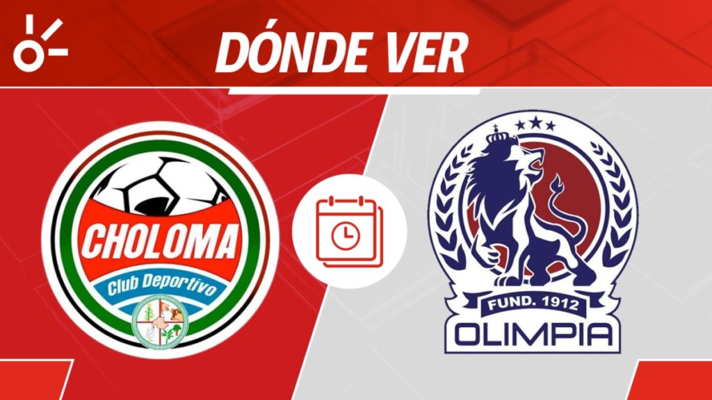 Choloma vs Olimpia en vivo Apertura 2025 Honduras: horario y cómo ver