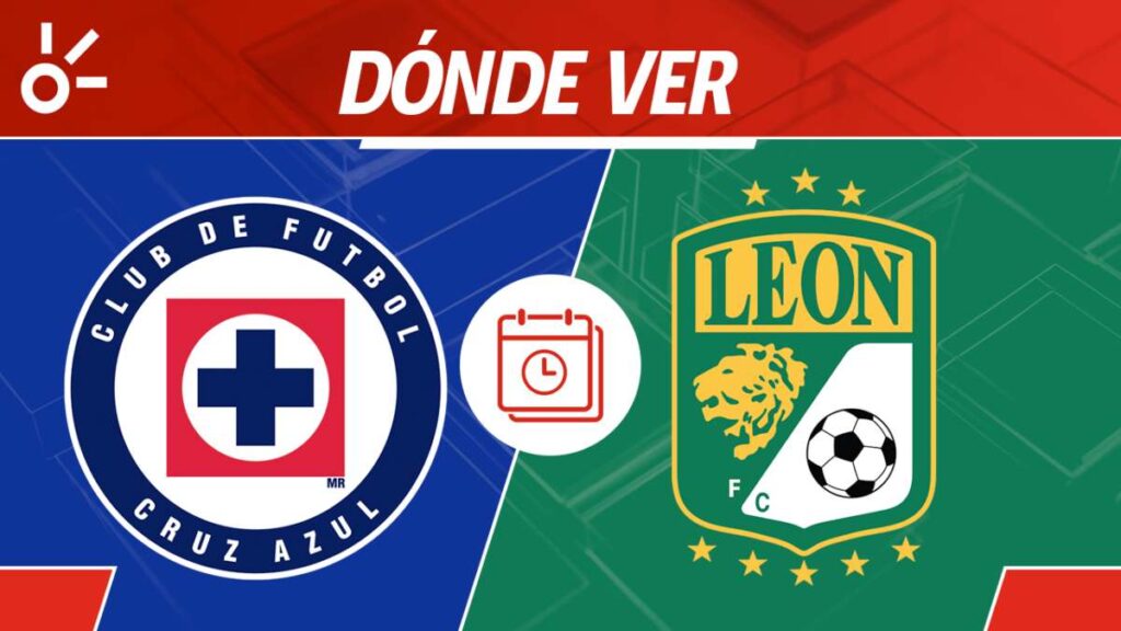 Cruz Azul vs León: Horario y dónde ver por TV y online