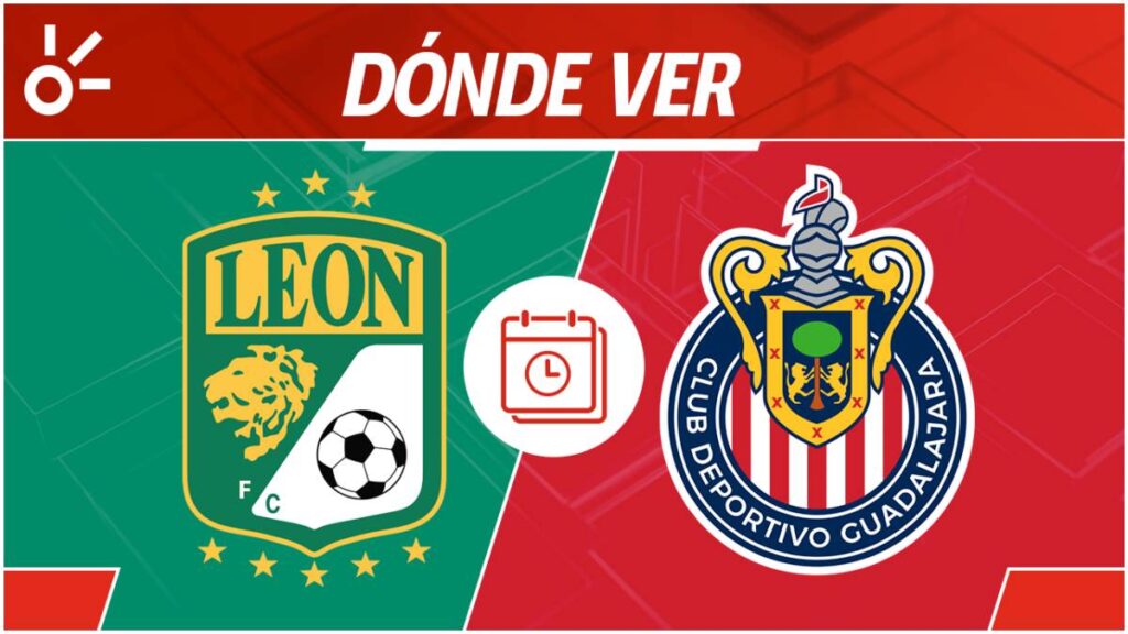 ¿Dónde ver en vivo online, el León vs Chivas del Apertura 2025? | Claro Sports