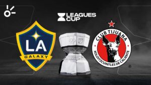 LA Galaxy vs Tijuana, en vivo el partido de la jornada 1 de la Leagues Cup 2025