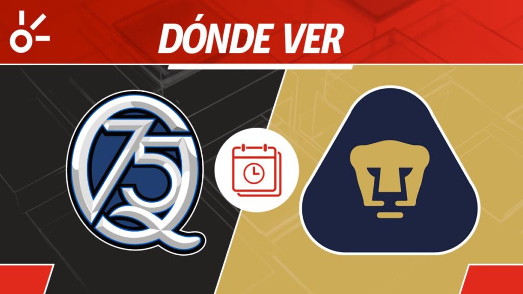 Pumas vs Querétaro: cuándo es, quién lo pasa por TV y hora que inicia