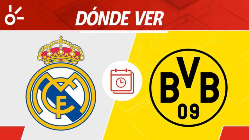 ¿Dónde mirar el Real Madrid vs Borussia Dortmund?