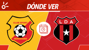 Herediano vs Alajuelense en vivo: Horario y dónde mirar partido por la Recopa de Costa Rica 2025