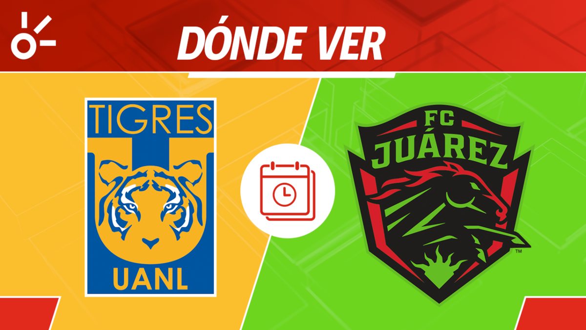 Tigres vs Juárez en vivo: horario y dónde ver la jornada 2 de Liga MX ...