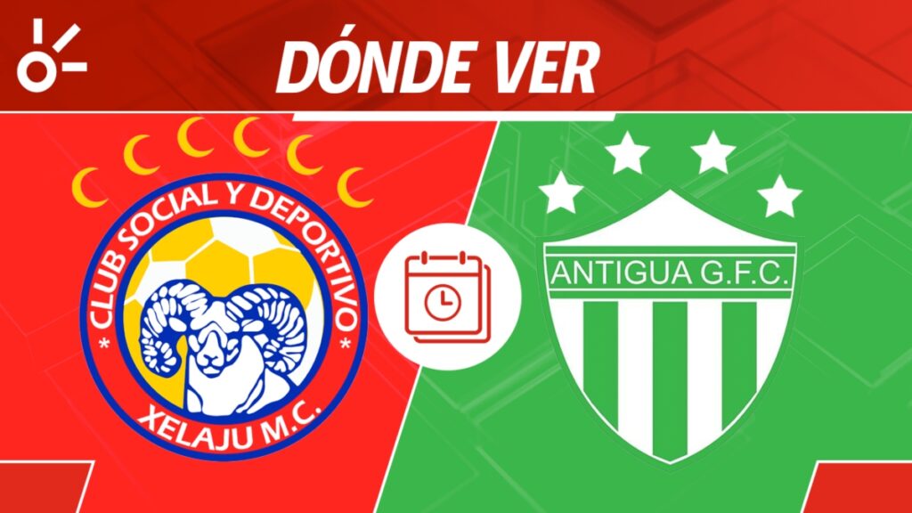 Xelajú MC vs Antigua GFC en vivo Apertura 2025 Guatemala: horario y cómo ver