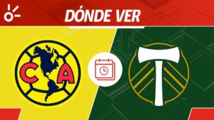 América vs Portland Timbers en vivo: horario y dónde ver la jornada 3 de la Leagues Cup 2025