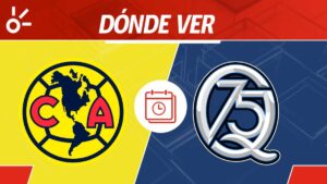 América vs Querétaro en vivo: horario y dónde ver la jornada 4 de Liga MX Apertura 2025