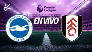 Brighton vs Fulham en vivo la Premier League 2025-26: resultado y goles de la jornada 1