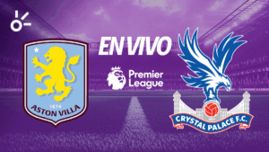 Aston Villa vs Crystal Palace en vivo la Premier League 2025-26: resultado y goles de la fecha 3, en directo online