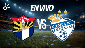 Aurora vs Cobán Imperial, en vivo: transmisión y resultado en directo por la jornada 6 del Apertura 2025 de Guatemala