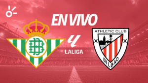 Betis vs Athletic Club en vivo LaLiga 2025-26: resultado y goles de la fecha 3, en directo online