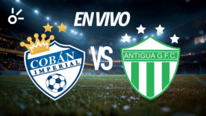 Cobán Imperial vs Antigua GFC en vivo: el minuto a minuto por la jornada 7 del Apertura 2025 de Guatemala