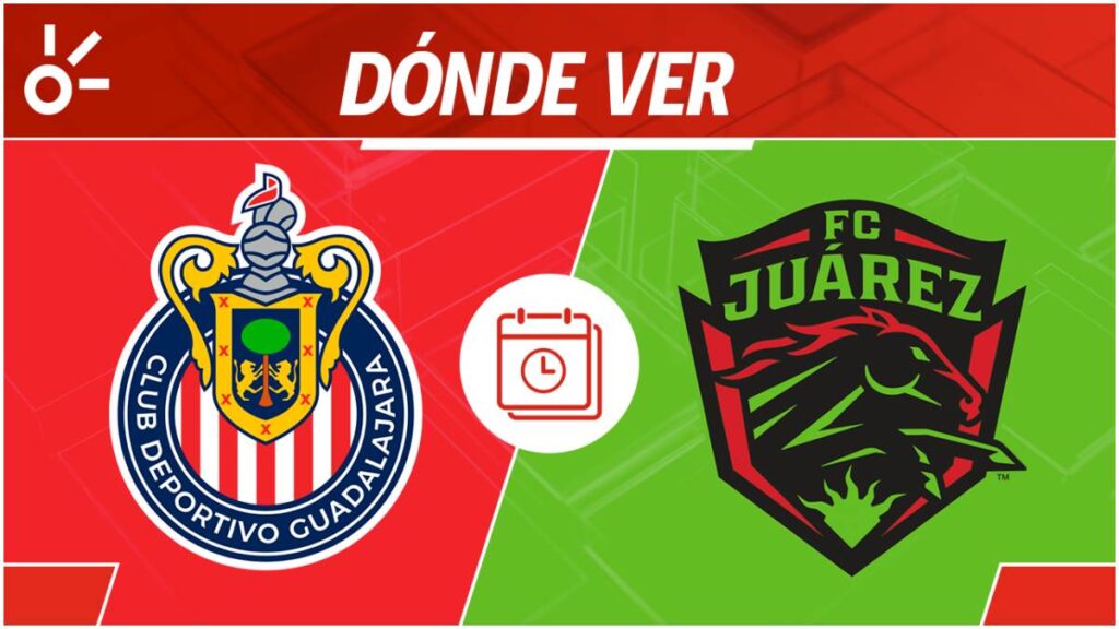 ¿Dónde ver en vivo online el Chivas vs Juárez? | Claro Sports