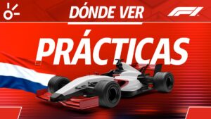 Gran Premio de Países Bajos, en vivo: Horario y dónde ver las prácticas libres de la F1 2025