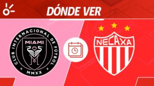 Inter Miami vs Necaxa en vivo: horario y dónde ver la jornada 2 de la Leagues Cup 2025