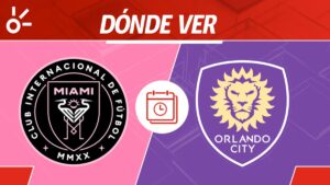 Inter Miami vs Orlando City en vivo: horario, dónde ver y alineaciones de las semifinales de la Leagues Cup 2025