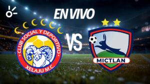 Xelajú vs Mictlán, en vivo el minuto a minuto por la jornada 3 del Apertura 2025 de Guatemala