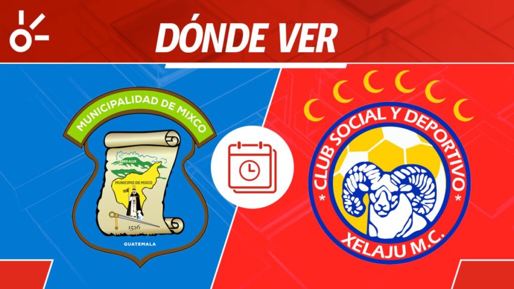 Mixco vs Xelajú MC en vivo Apertura 2025 Guatemala: horario y cómo ver