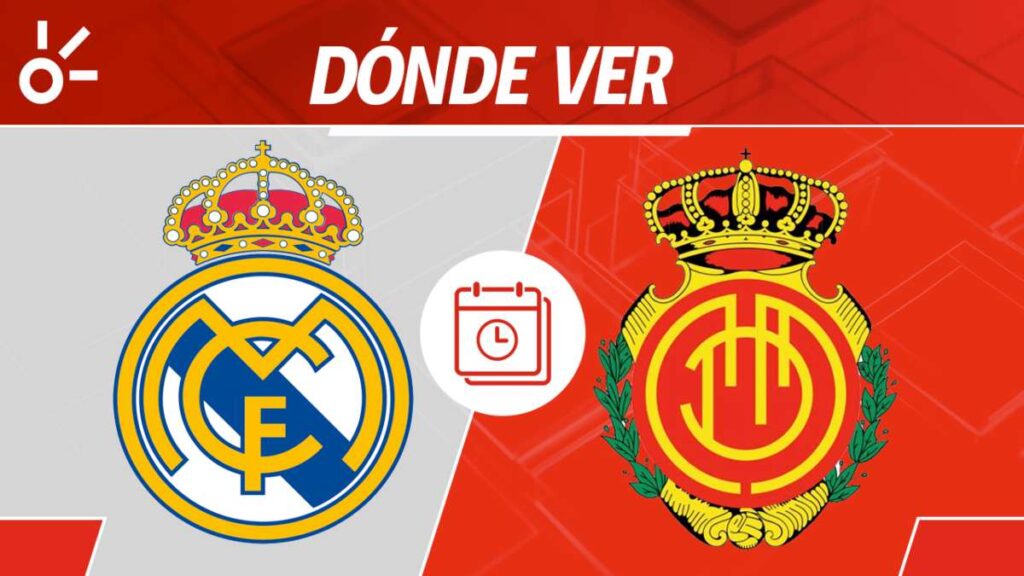 ¿Cuándo juegan Real Madrid vs Mallorca y dónde mirar?