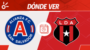 Alianza vs Alajuelense en vivo: Horario y dónde mirar partido jornada 4 Copa Centroamericana 2025