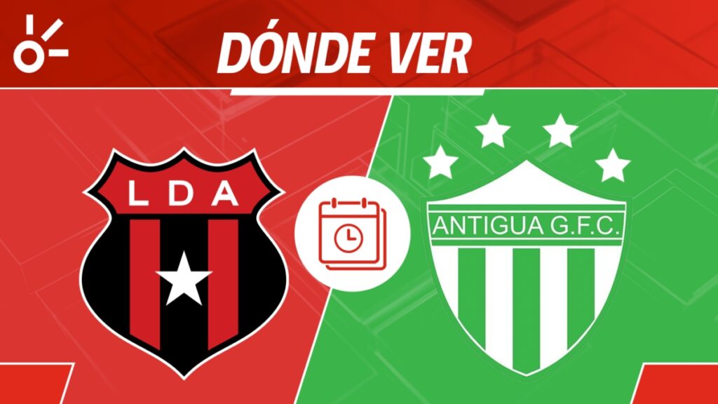 Alajuelense vs Antigua GFC en vivo Copa Centroamericana 2025: horario y cómo ver