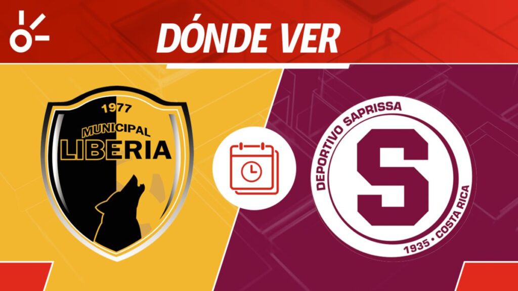 Liberia vs Saprissa en vivo Apertura 2025 Costa Rica: horario y cómo ver