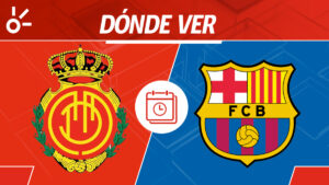 Mallorca vs Barcelona en vivo: horario y dónde ver el partido de la jornada 1 de LaLiga de España 2025-26