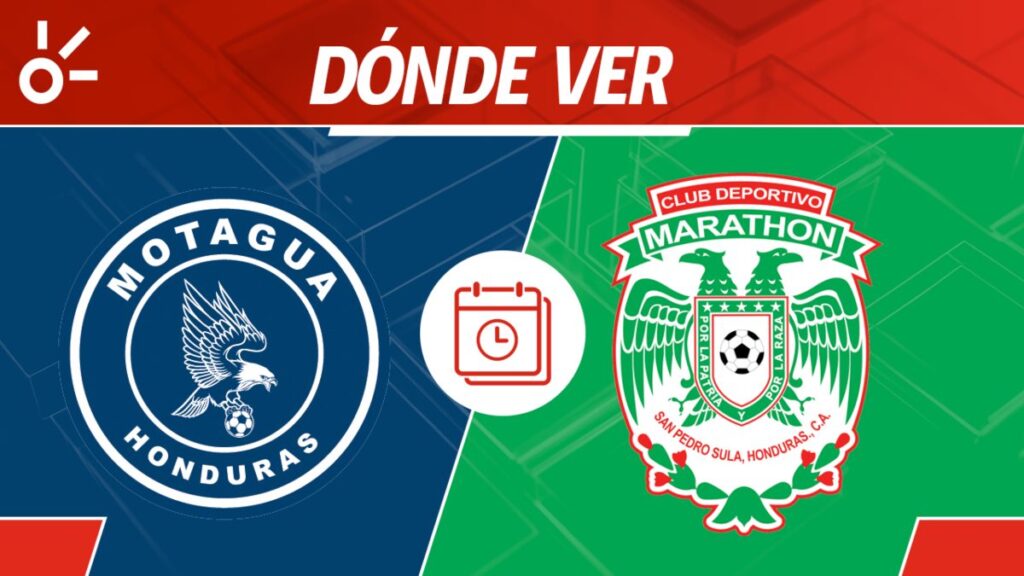 Motagua vs Marathón en vivo Apertura 2025 Honduras: horario y cómo ver