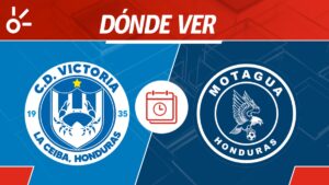 Victoria vs Motagua en vivo: Horario y dónde mirar partido jornada 6 Apertura 2025 Honduras