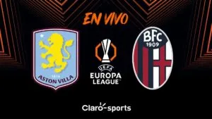Aston Villa vs Bologna, transmisión en vivo de la jornada 1 de la UEFA Europa League 2025