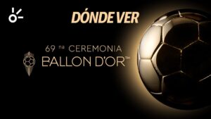Balón de Oro 2025: Horario, dónde ver en vivo y nominados