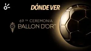 Balón de Oro 2025: Horario, dónde ver en vivo y nominados