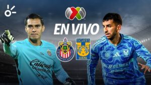 Chivas vs Tigres en vivo la Liga MX Apertura 2025: resultado y goles de la jornada 1