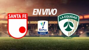 Santa Fe vs La Equidad en vivo la Liga BetPlay 2025-II: Resultado y goles de la jornada 13