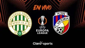 Ferencvaros vs Viktoria Plzen, transmisión en vivo de la jornada 1 de la UEFA Europa League 2025